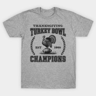 Turkey Bowl Champions - Funny American Football Thanksgiving T-Shirt